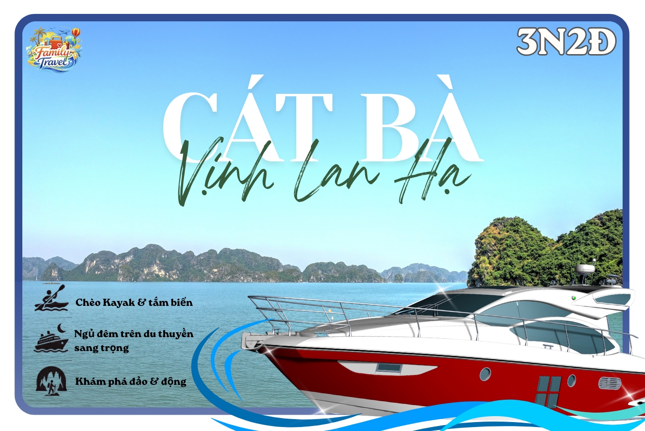DU LỊCH CÁT BÀ - VỊNH LAN HẠ l 3N2Đ TẠI FAMILY TRAVEL